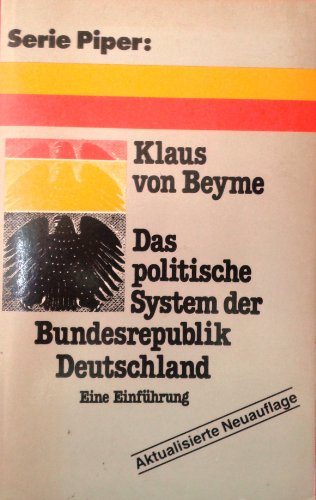 9783492004862: Das politische System der Bundesrepublik Deutschland.. Eine Einfhrung.