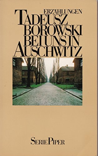 Imagen de archivo de Bei uns in Auschwitz. Erzhlungen a la venta por medimops