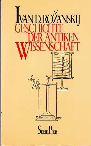 Geschichte der antiken Wissenschaft. -8Piper ; Bd. 292-9 - RoÅ¾anskij, Ivan D.