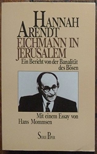 Imagen de archivo de Eichmann in Jerusalem. Ein Bericht von der Banalitt des Bsen a la venta por medimops