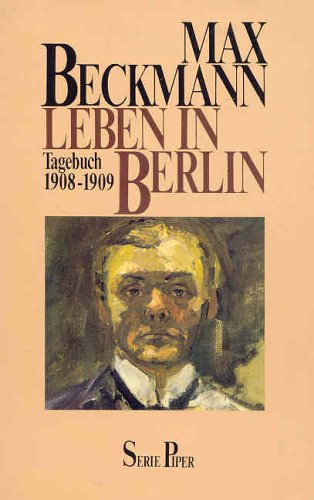 Beispielbild für Leben in Berlin. Tagebuch 1908-1909 zum Verkauf von medimops