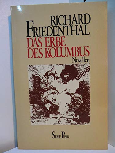 9783492006552: Das Erbe des Kolumbus. Novellen.