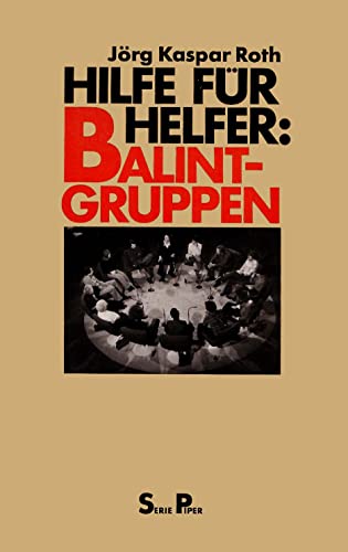 Stock image for Hilfe fr Helfer: Balint-Gruppen for sale by Versandantiquariat Felix Mcke
