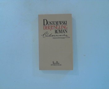 Der Jüngling : Roman. Fjodor M. Dostojewski. [Aus d. Russ. übertr. von E. K. Rahsin] / Piper Bd. 404 : Dünndruck-Ausgabe - Dostojewski, F. M.