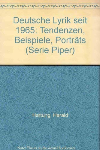 Beispielbild fr Deutsche Lyrik seit 1965. Tendenzen - Beispiele - Portr. zum Verkauf von Grammat Antiquariat