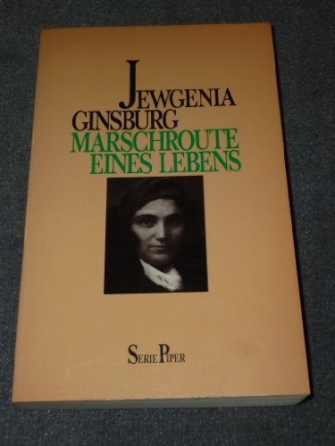 Marschroute eines Lebens. Deutsch von Swetlana Geier.