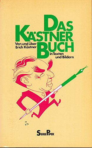 Stock image for Das Kstner Buch. Von und ber Erich Kstner in Texten und Bildern for sale by Versandantiquariat Felix Mcke
