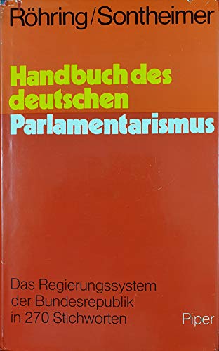 Beispielbild fr Handbuch des deutschen Parlamentarismus. Das Regierungssystem der BRD in 270 Stichworten zum Verkauf von Ammareal