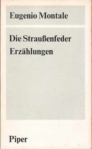 9783492018685: Die Straussenfeder: Erzhlungen