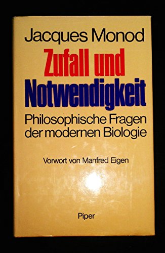 Stock image for Zufall und Notwendigkeit. Philosophische Fragen der modernen Biologie for sale by Versandantiquariat Felix Mcke