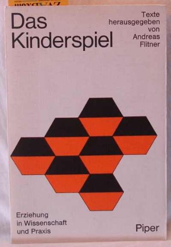 Beispielbild fr Das Kinderspiel. (=Erziehung in Wissenschaft und Praxis; 20). zum Verkauf von WorldofBooks