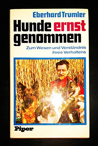 Beispielbild fr Hunde ernst genommen. Zum Wesen und Verstndnis ihres Verhaltens zum Verkauf von medimops