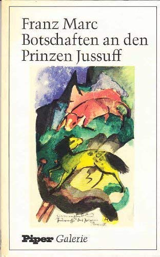 9783492020596: Botschaften an den Prinzen Jussuff (Piper Galerie)