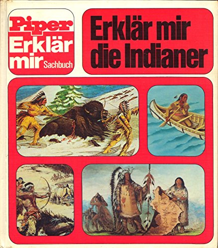 Stock image for Erklr mir die Indianer for sale by medimops