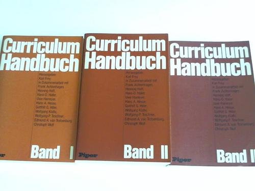 Curriculum-Handbuch. In Zusammenarbeit mit Frank Achternhagen, Henning Haft, Hans-D. Haller, Uwe ...
