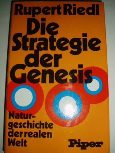 Beispielbild fr Die Strategie der Genesis. Sonderausgabe. Naturgeschichte der realen Welt zum Verkauf von medimops