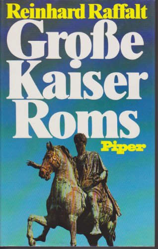 9783492022644: Grosse Kaiser Roms