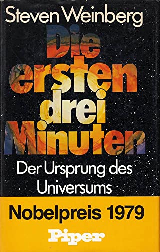 Beispielbild fr Die ersten drei Minuten. Der Ursprung des Universums. zum Verkauf von medimops