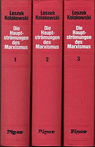 Beispielbild fr Die Hauptstrmungen des Marxismus - Entstehung, Entwicklung, Zerfall, Band 1: 3 Bde. zum Verkauf von medimops