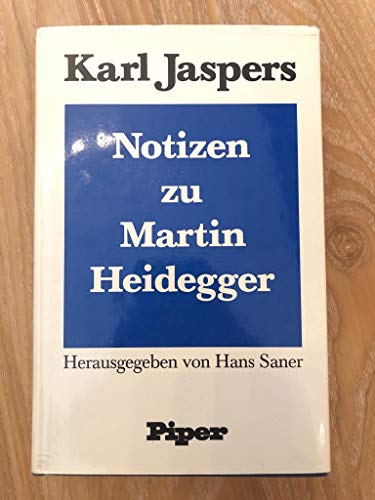 Notizen zu Martin Heidegger. Hrsg. von Hans Saner.