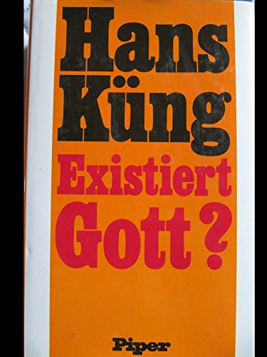 Stock image for Existiert Gott? Antwort Auf Die Gottesfrage Der Neuzeit for sale by Ann Becker