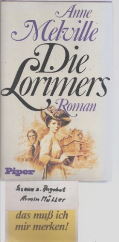 Stock image for Die Lorimers. Glck und Unglck einer Familie. Roman. Hardcover for sale by Deichkieker Bcherkiste