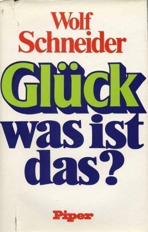 Beispielbild fr Gluck, was ist das?: Traum u. Wirklichkeit (German Edition) zum Verkauf von Antiquariat Nam, UstId: DE164665634