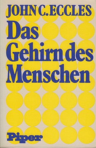 Stock image for Das Gehirn des Menschen. Sechs Vorlesungen fr Hrer aller Fakultten for sale by Bernhard Kiewel Rare Books