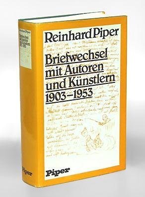 Briefwechsel mit Autoren und Künstlern 1903 - 1953 . mit 49 Faksimilies.