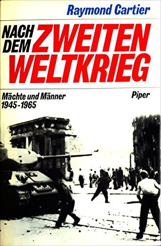 Beispielbild fr Nach dem Zweiten Weltkrieg - Mchte und Mnner 1945 - 1965 zum Verkauf von Bernhard Kiewel Rare Books