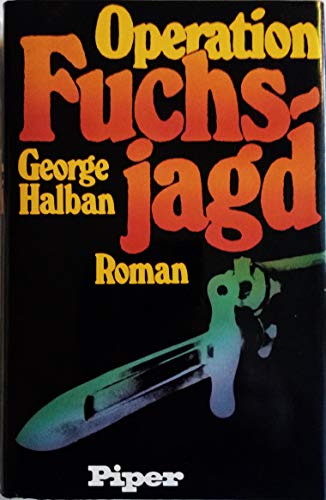 9783492025225: Operation Fuchsjagd: Roman (German Edition)
