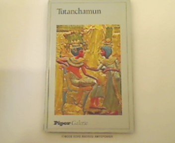 Tutanchamun (Piper Galerie) (German Edition) (9783492025492) by Hirmer, Max