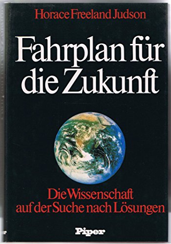 Beispielbild fr Fahrplan fr die Zukunft. Die Wissenschaft auf der Suche nach Lsungen zum Verkauf von medimops