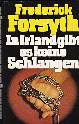 Beispielbild fr In Irland gibt es keine Schlangen (5126 401) by Forsyth, Frederick zum Verkauf von Wonder Book