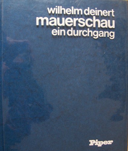 Beispielbild fr mauerschau. ein durchgang. Mit einer Widmung des Autors zum Verkauf von Hylaila - Online-Antiquariat