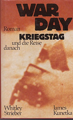 Beispielbild fr Warday. Kriegstag und die Reise danach. Roman. Mit einer Einleitung der Verfasser. Aus dem Amerikanischen von Clara Burkhard. bertragung der Dokumente: Hans Lechleitner] zum Verkauf von BOUQUINIST