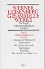 Beispielbild fr Gesammelte Werke. Allgemeinverstndliche Schriften, Band 1: Physik und Erkenntnis 1927-1955 zum Verkauf von Buchhandlung Loken-Books