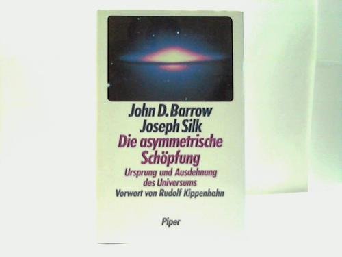 Beispielbild fr Die asymmetrische Schpfung. Ursprung u. Ausdehnung d. Universums. A. d. Engl. v. Gerda Kurz u. Siglinde Summerer. Vorw. v. Rudolf Kippenhahn. zum Verkauf von Bojara & Bojara-Kellinghaus OHG