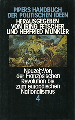 Pipers Handbuch der politischen Ideen (German Edition) (Band 4 (Vol 4)) - Iring Fetscher