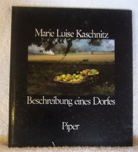 Stock image for Beschreibung eines Dorfes. for sale by Versandantiquariat  Rainer Wlfel