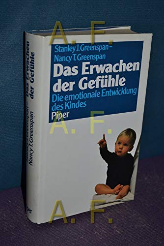 Beispielbild fr Das Erwachen der Gefhle: Die emotionale Entwicklung des Kindes. zum Verkauf von Antiquariat  >Im Autorenregister<