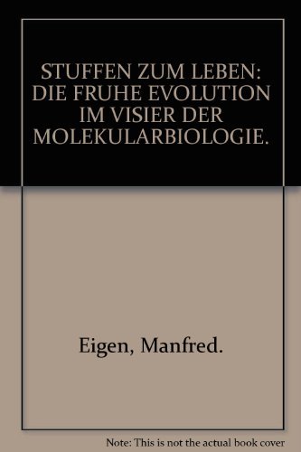 Stock image for Stufen zum Leben. Die frhe Evolution im Visier der Molekularbiologie for sale by medimops