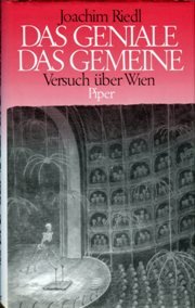 9783492032926: Das Geniale - Das Gemeine - Versuch ber Wien