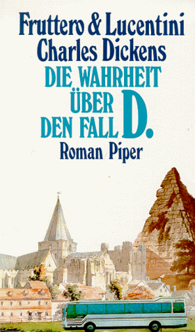 9783492034456: Die Wahrheit ber den Fall D.. Roman