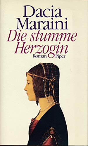 Beispielbild fr Die stumme Herzogin - Roman zum Verkauf von Sammlerantiquariat