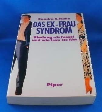 Stock image for Das Ex-Frau-Syndrom. Bindung als Fessel und wie Frau die lst. for sale by Antiquariat Nam, UstId: DE164665634