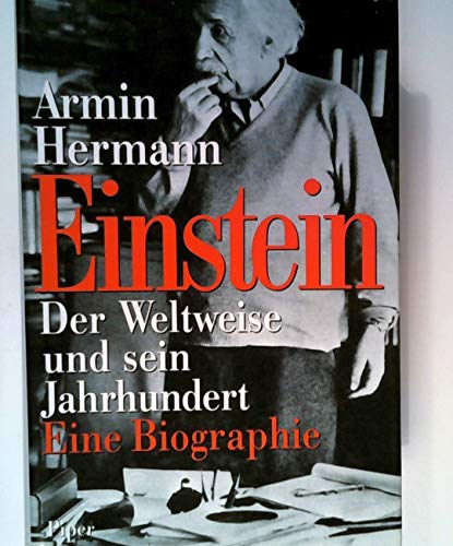 Stock image for Einstein: Der Weltweise und sein Jahrhundert : eine Biographie (German Edition) for sale by HPB-Red