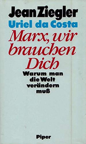 Stock image for Marx, wir brauchen Dich for sale by medimops