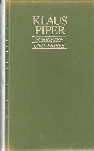 Stock image for Klaus Piper: Schriften und Briefe. Mit 17 Abbildungen. for sale by Antiquariat Mercurius