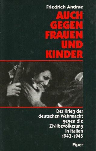 Stock image for Auch gegen Frauen und Kinder for sale by medimops